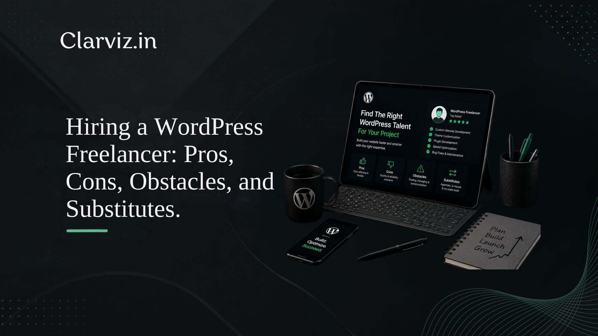 hiring a wordpress freelancer pros, cons, obstacles, and substitutes. best digital marketing agency in hsr layout, bangalore