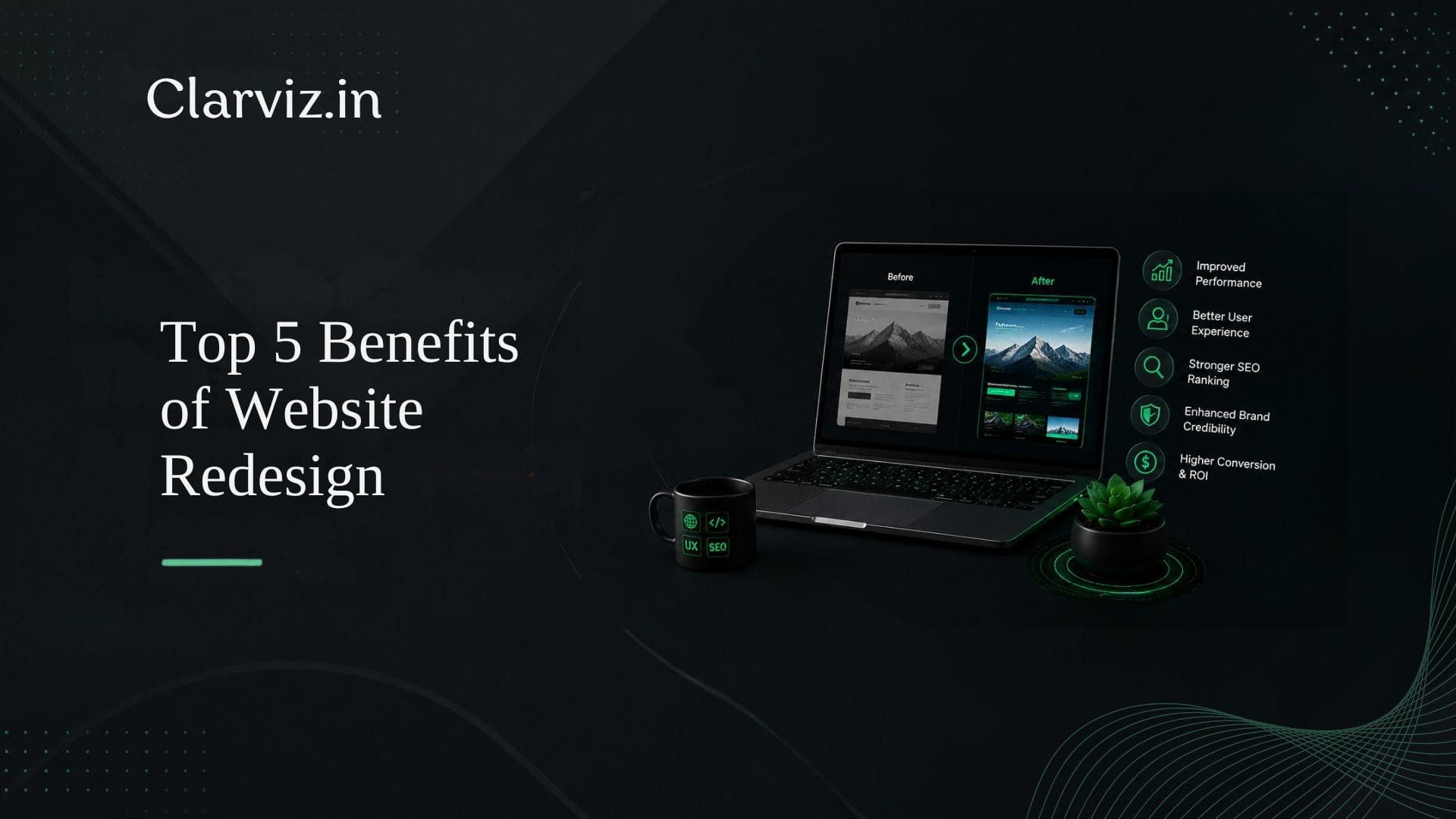 top 5 benefits of website redesign best digital marketing agency in hsr layout, bangalore