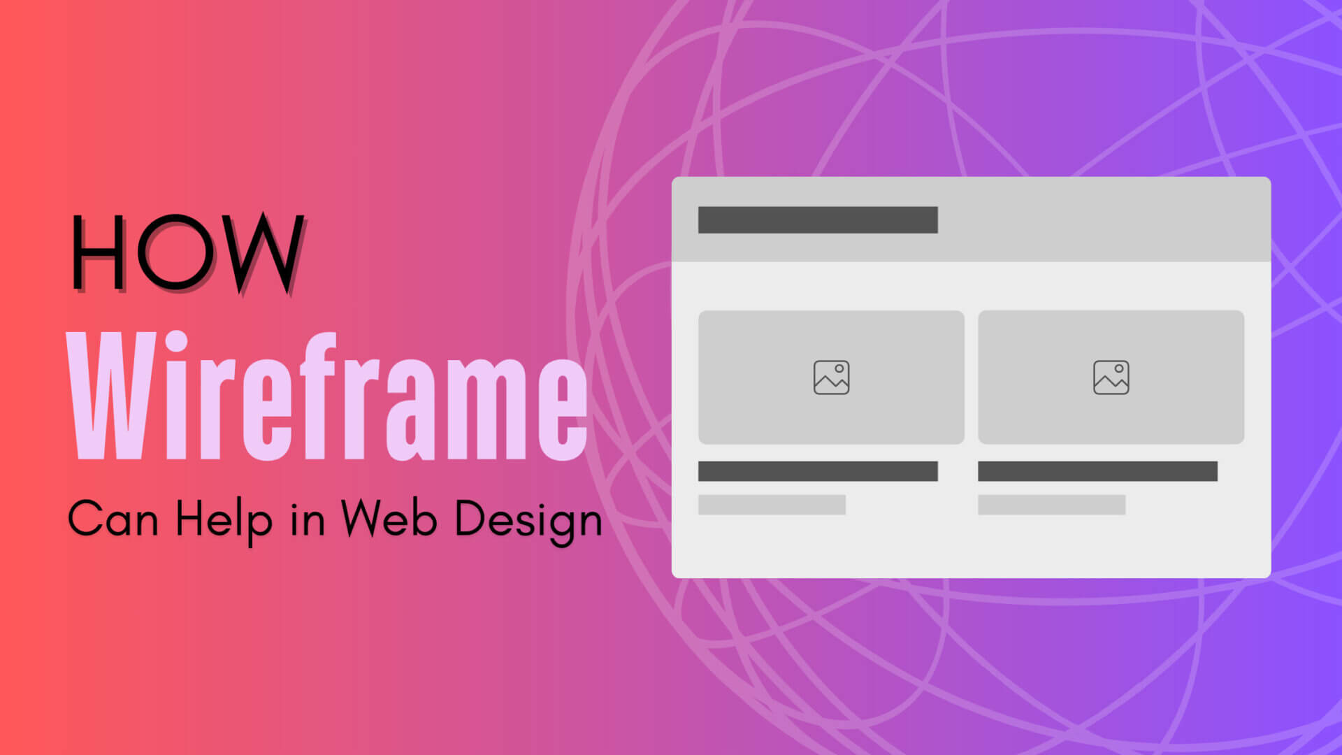 What is a wireframe in web design -www.clarviz.com best digital marketing agency in bangalore, india