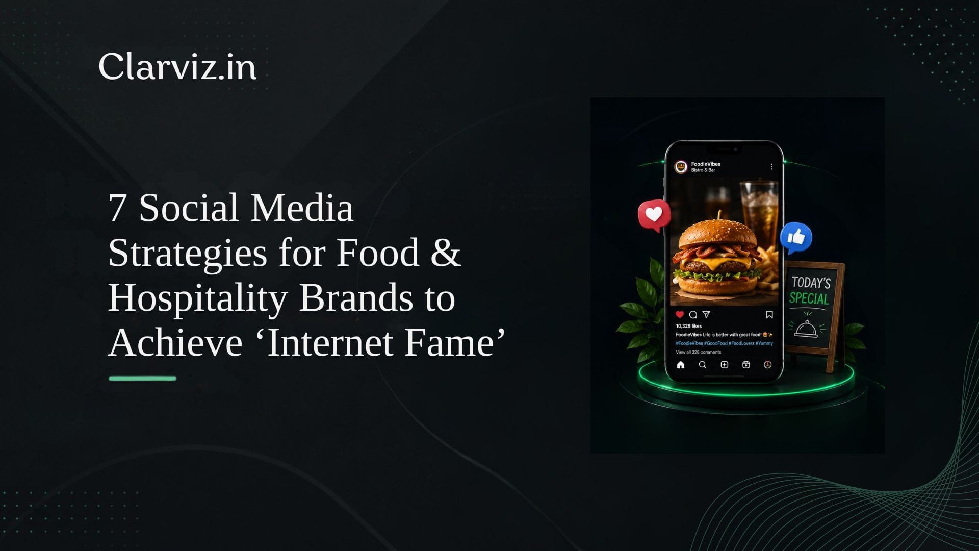 7 social media strategies for food & hospitality brands to achieve ‘internet fame’ best digital marketing agency in hsr layout, bangalore
