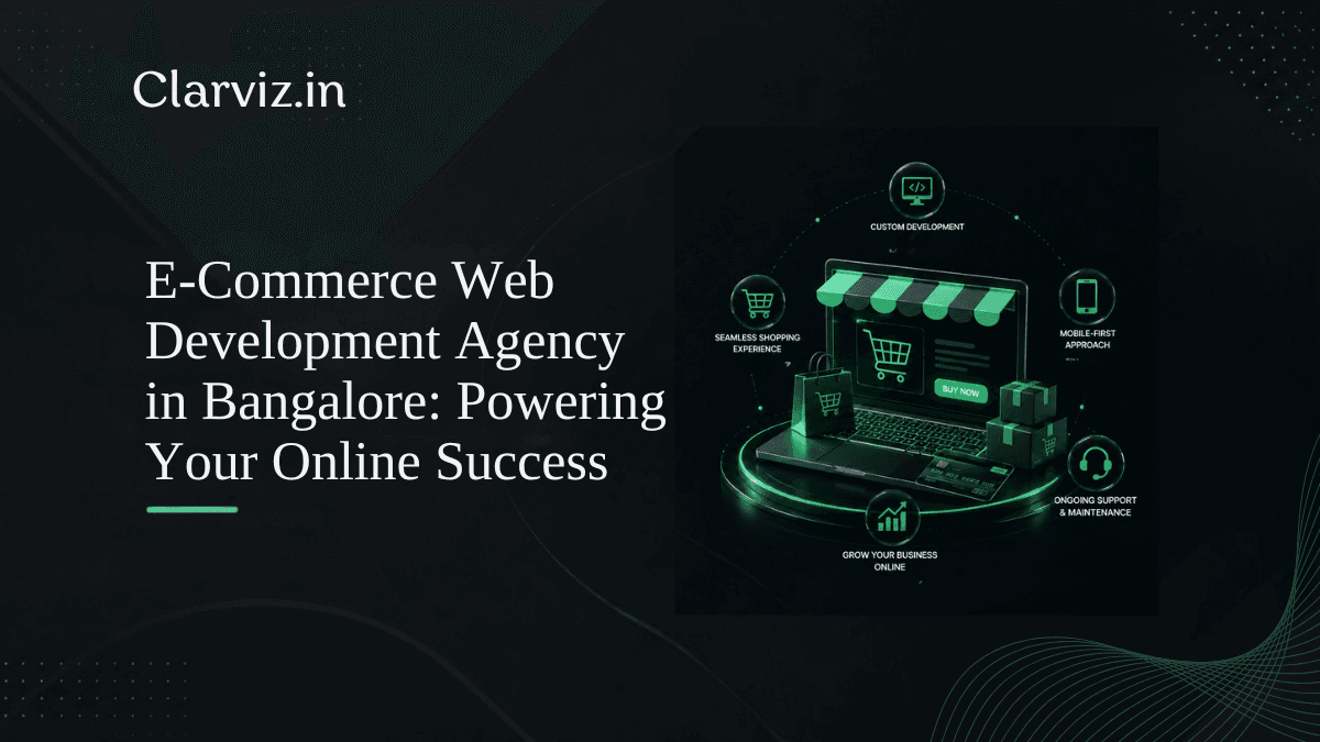 e commerce web development agency in bangalore powering your online success best digital marketing agency in hsr layout, bangalore