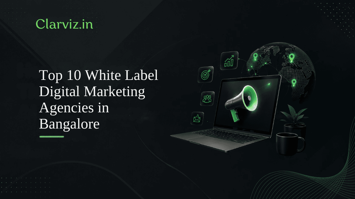 top 10 white label digital marketing agencies in bangalore