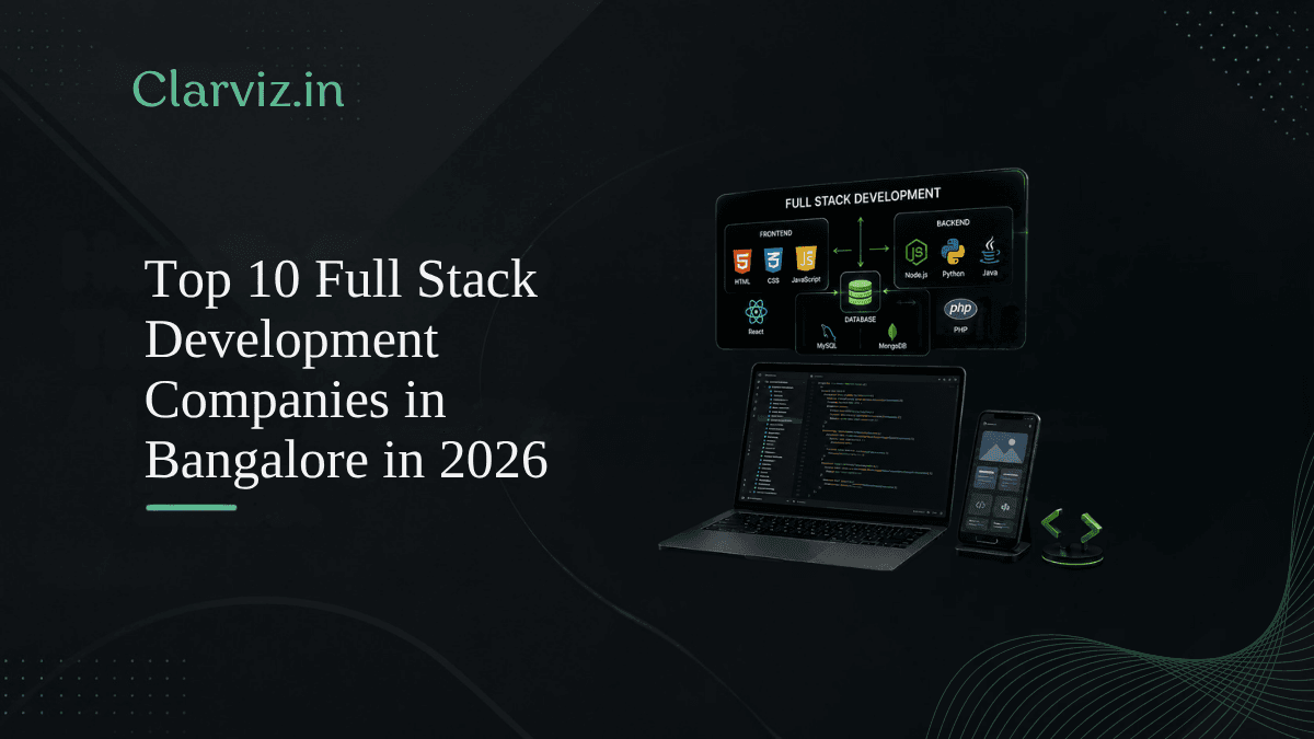 top 10 full stack development companies in bangalore in 2026